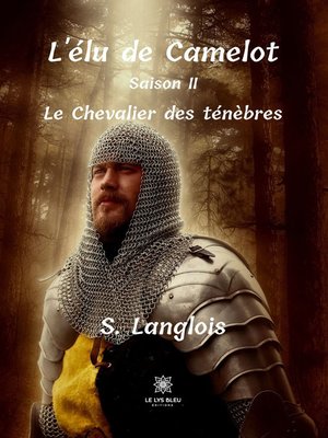 cover image of L'élu de Camelot--Saison 2